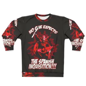 "Funny No One Expects The Spanish Inquisition Sweatshirt"