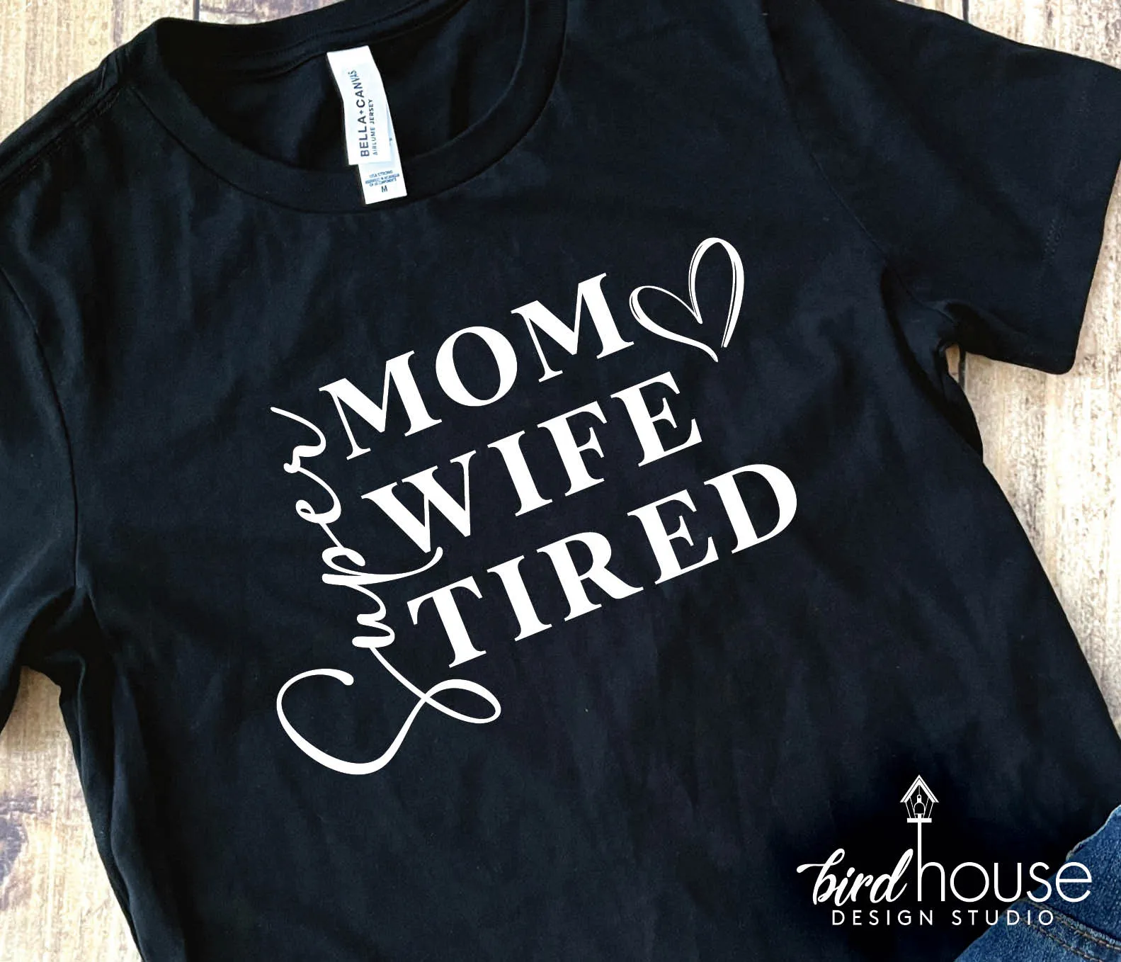 Super Mom Wife Tired Shirt, Mother's day