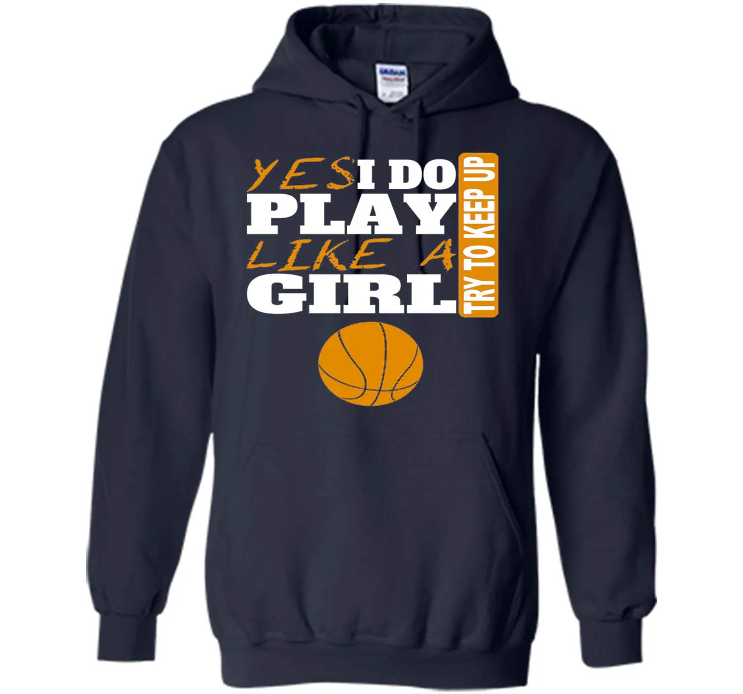 Woman's Yes I Do Play Like A Girl Basketball T-Shirt