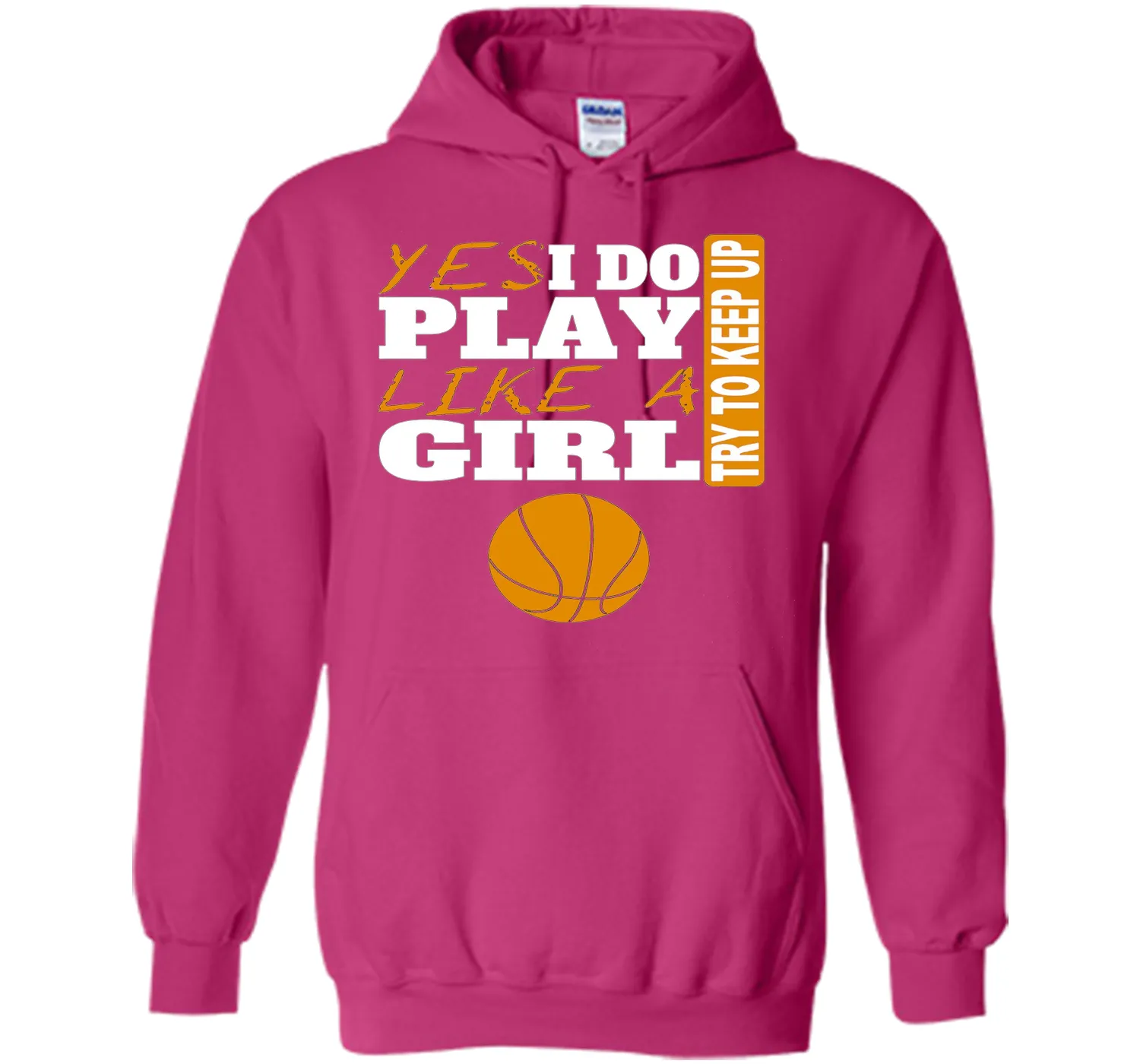 Woman's Yes I Do Play Like A Girl Basketball T-Shirt