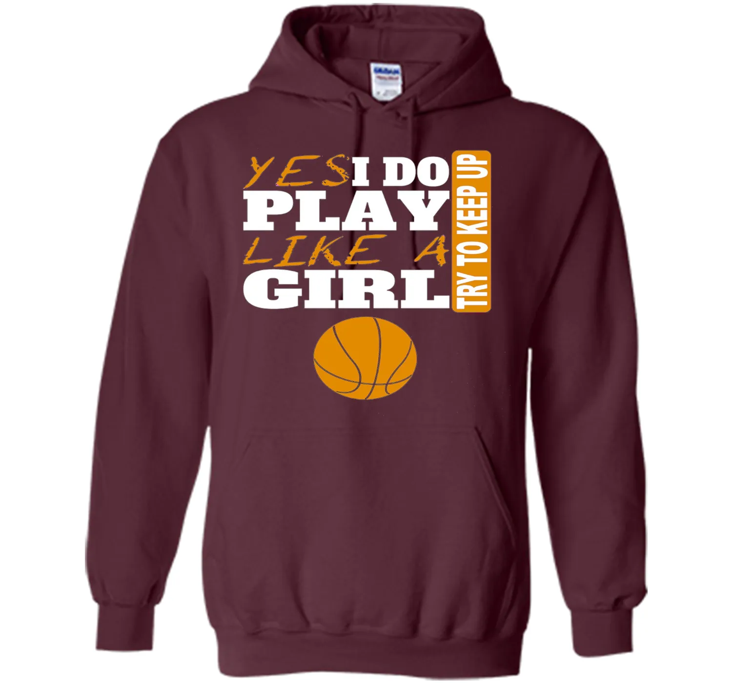 Woman's Yes I Do Play Like A Girl Basketball T-Shirt