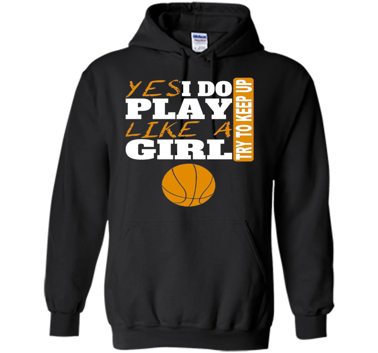 Woman's Yes I Do Play Like A Girl Basketball T-Shirt